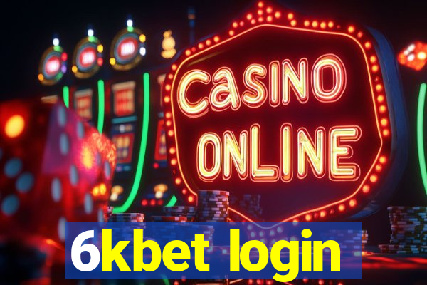 6kbet login